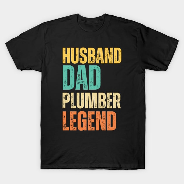 Husband Dad Plumber Legend Retro T-Shirt by JunThara